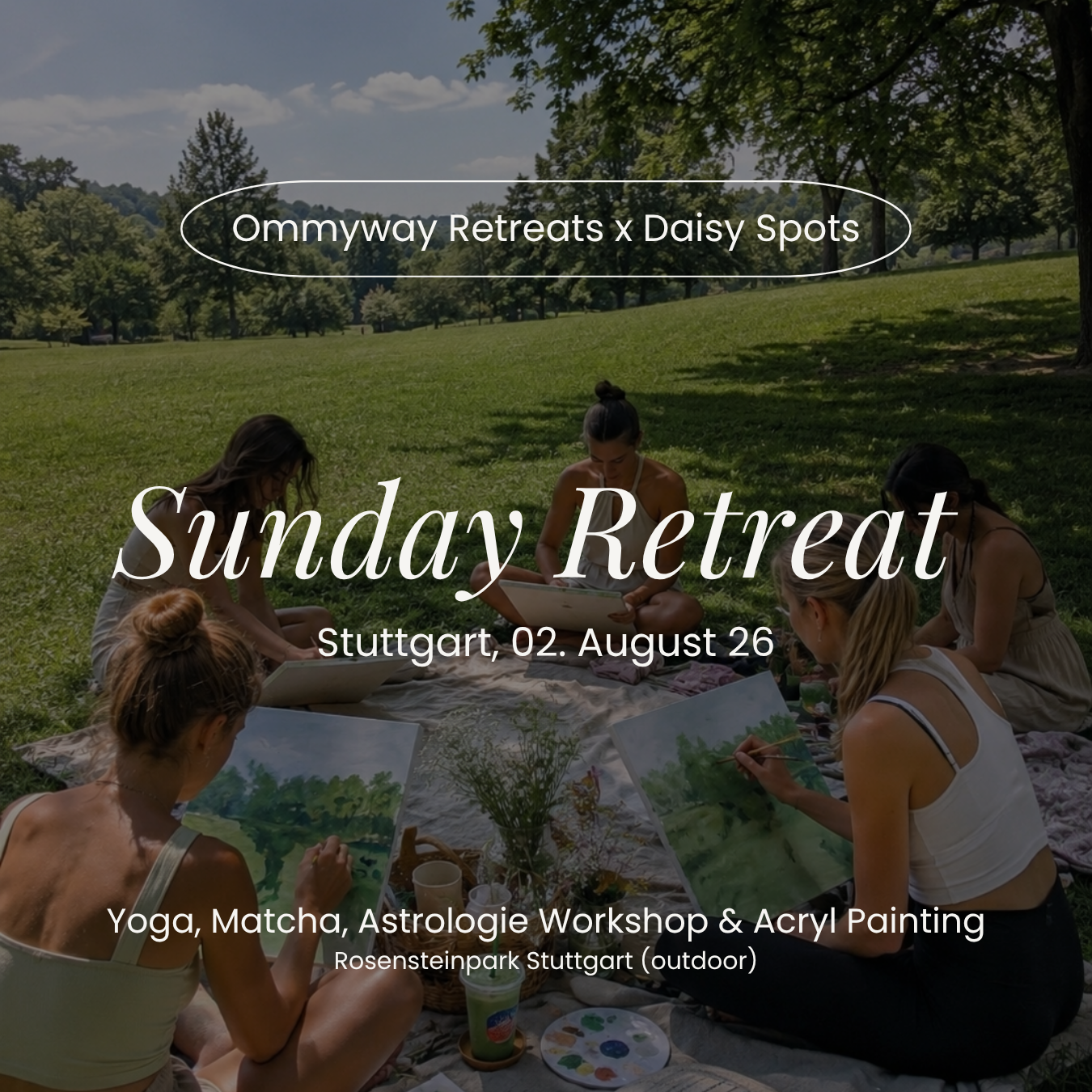 Ommyway x Daisy Spots: Sunday Retreat Special - Stuttgart, 02.08.2026