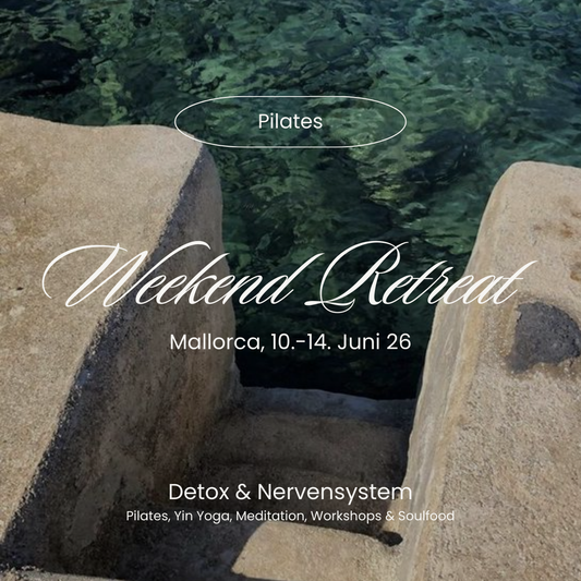 Pilates Retreat "Detox" | Mallorca, Juni 2026