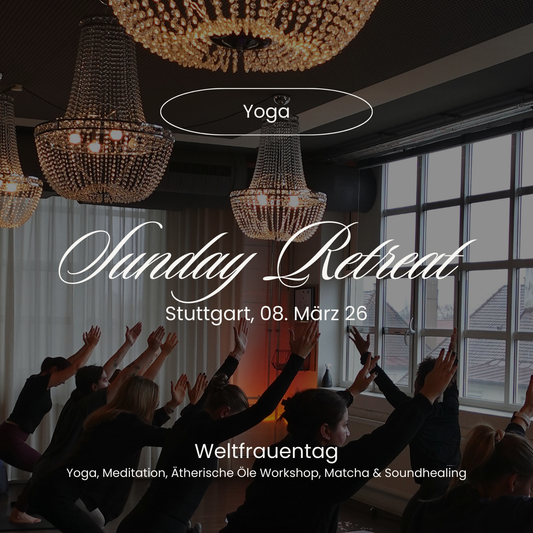 Sunday Retreat | Stuttgart, 08.03.2026