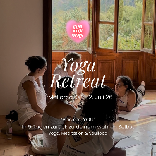 Yoga Retreat "Back to YOU" | Mallorca, Juli 2026