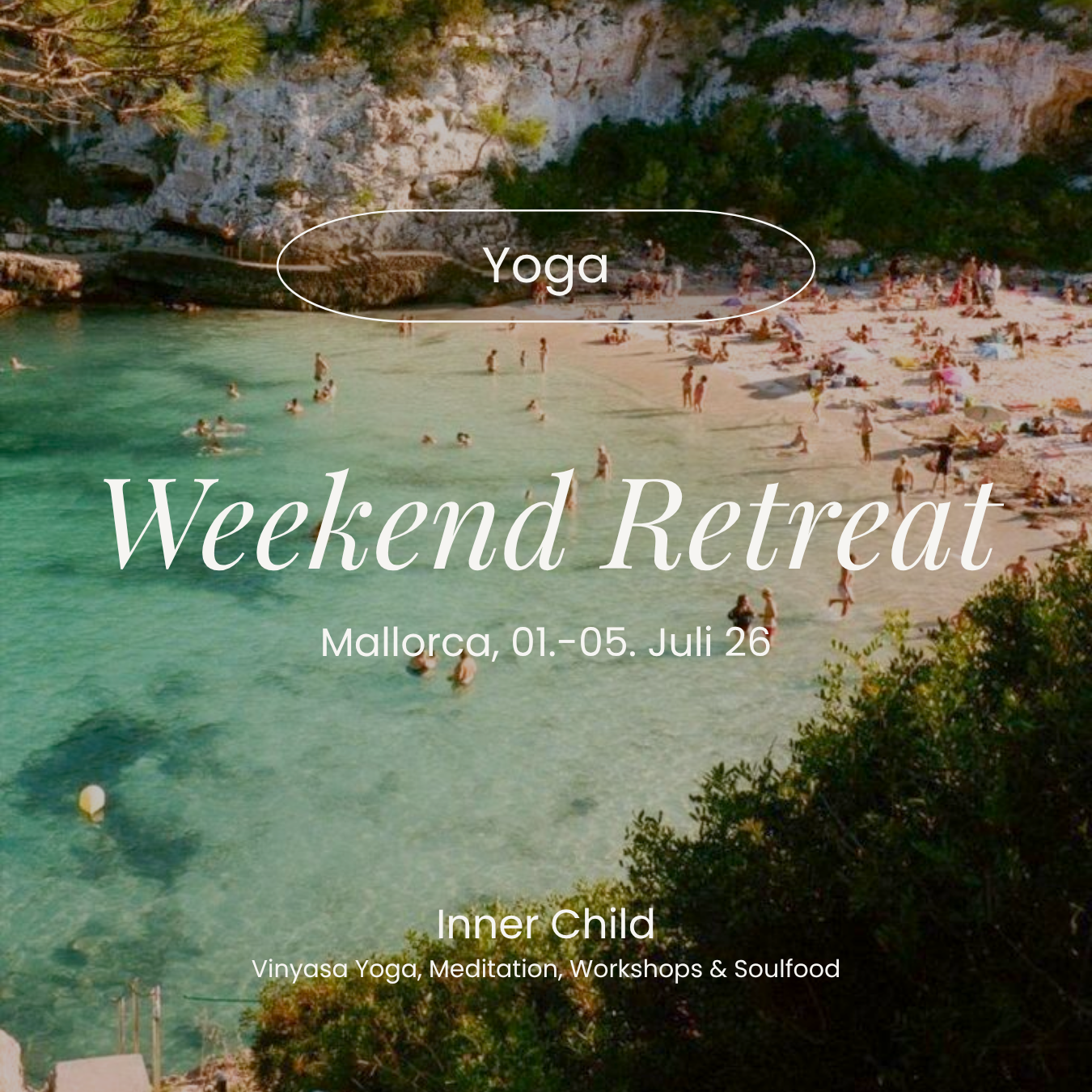 Weekend Retreat - Mallorca | 01.-05. Juli 2026 "Inner Child"