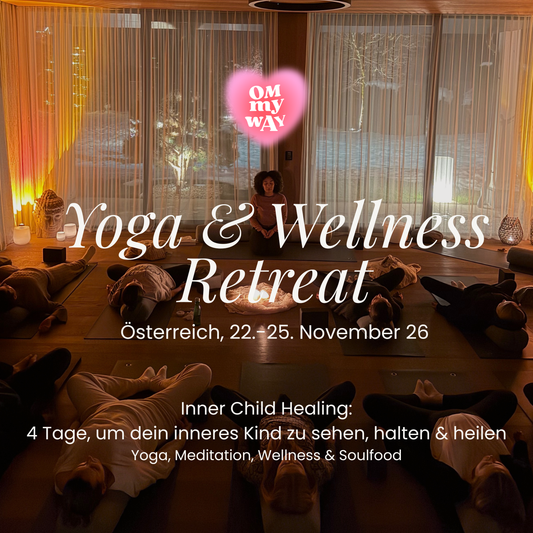 Yoga Retreat "Inner Child" | Österreich, November 2026